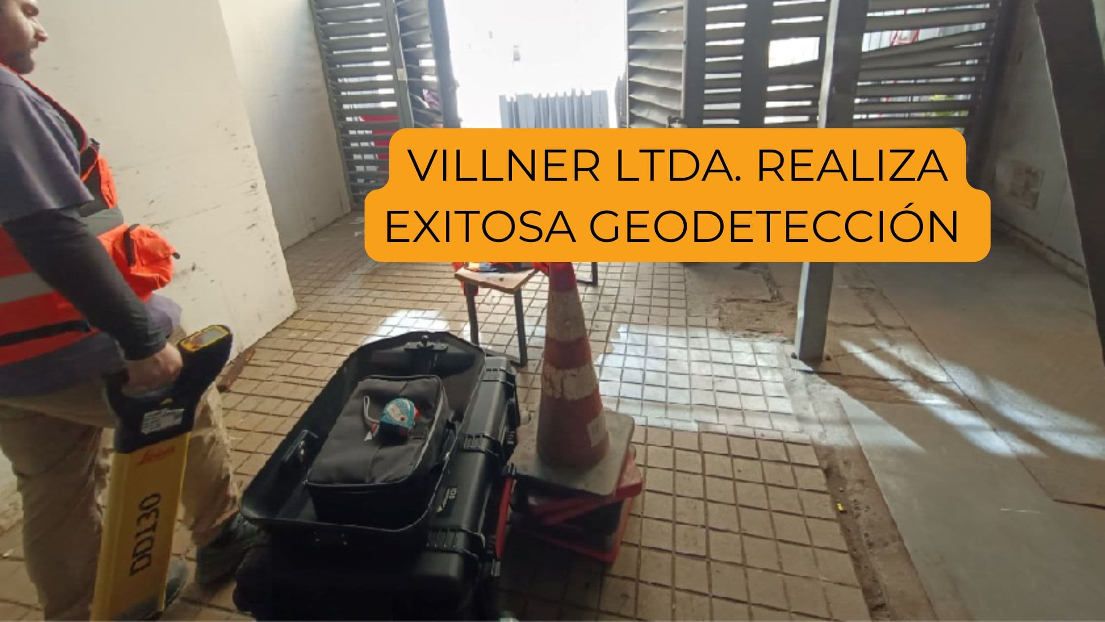 Villner Ltda. realiza exitosa geodetección en Santiago para optimizar excavación
